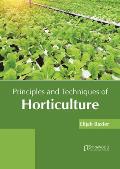 Principles and Techniques of Horticulture