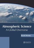 Atmospheric Science: A Global Overview