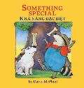 Something Special / Kha Nang Dac Biet: Babl Children's Books in Vietnamese and English