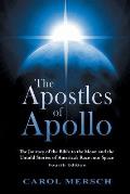 The Apostles of Apollo: The Journey of the Bible to the Moon and the Untold Stories of America's Race into Space