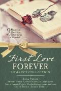 First Love Forever Romance Collection