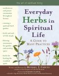 Everyday Herbs in Spiritual Life: A Guide to Many Practices