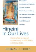 Hineini in Our Lives: Learning How to Respond to Others Through 14 Biblical Texts & Personal Stories