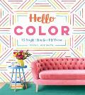 Hello Color 25 Bright Ideas for DIY Decor