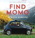 Find Momo Across Europe: Another Hide and Seek Photography Book