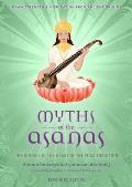 Myths of the Asanas The Stories at the Heart of the Yoga Tradition