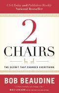 2 Chairs: The Secret That Changes Everything
