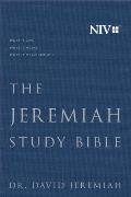The Jeremiah Study Bible, NIV: What It Says. What It Means. What It Means for You.