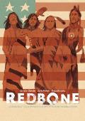 Redbone: La Verdadera Historia de Una Banda de Rock Ind?gena Estadounidense (Redbone: The True Story of a Native American Rock Band Spanish Edition)
