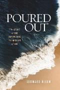 Poured Out: The Spirit of God Empowering the Mission of God