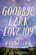 Goodbye, Lark Lovejoy