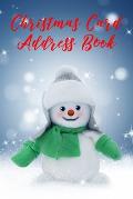 Christmas Card Address Book: Six Year Christmas Card List And Tracker For Cards You Send And Receive, Holiday Cards