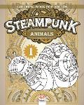 Steampunk Animals 1 - Coloring book for adults: Coloring book for adults (Mandalas) - Anti stress - Steampunk - Volume 1