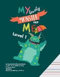 My lovely Monster and Me - Level 1: Cursive Writing Practice Notebook, with 4 colored lines - ruled notebook for kids with dys