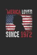 Merica Lover Since 1972: Small Lined Notebook - Birthday Gift Idea For Women And Men