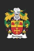 Arriaga: Arriaga Coat of Arms and Family Crest Notebook Journal (6 x 9 - 100 pages)