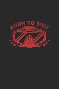Born to dive: 6x9 Diving - grid - squared paper - notebook - notes