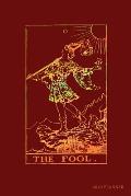 The Fool 2020 Planner: Weekly + Monthly View - Tarot Card - 6x9 in - 2020 Calendar Organizer with Bonus Dotted Grid Pages + Inspirational Quo