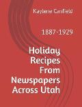 Holiday Recipes From Newspapers Across Utah: 1887-1929