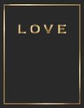 Love: Gold and Black Decorative Book - Perfect for Coffee Tables, End Tables, Bookshelves, Interior Design & Home Staging Ad