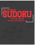 The Ultimate Sudoku Puzzle Book: 200 Medium - 8.5 x 11 inches - 250 pages - LARGE PRINT