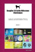 Beaglier 20 Selfie Milestone Challenges: Beaglier Milestones for Memorable Moments, Socialization, Indoor & Outdoor Fun, Training Volume 4