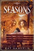 Seasons: An Ex-Hippie Steamy, Seasoned Romance