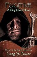 Fugitive: A King David Novel