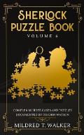 Sherlock Puzzle Book (Volume 6): Complex Murder Cases And Puzzles Documented By Dr John Watson