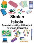 Svenska-Ungerska Skolan/Iskola Barns tv?spr?kiga bildordbok