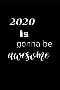 2020 Weekly Planner 2020 Awesome Year 134 Pages: 2020 Planners Calendars Organizers Datebooks Appointment Books Agendas