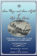 Seven Days and Seven Nights of High Seas Heroics: The Rescue of the Caleb Grimshaw Passengers - November 1849