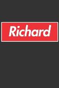 Richard: Richard Planner Calendar Notebook Journal, Personal Named Firstname Or Surname For Someone Called Richard For Christma