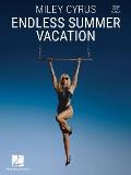 Miley Cyrus - Endless Summer Vacation: Piano/Vocal/Guitar Songbook