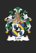 Leist: Leist Coat of Arms and Family Crest Notebook Journal (6 x 9 - 100 pages)