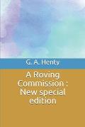 A Roving Commission: New special edition