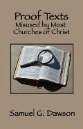 Proof Texts Misused by Most Churches of Christ