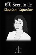 El Secreto De Clarice Lispector