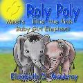Roly Poly Meets Ellie The Pink Baby Girl Elephant