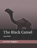 The Black Camel: Large Print