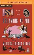 Dreaming of You: A Novel in Verse