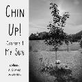 Chin Up!: Chapter 1 - My Sun