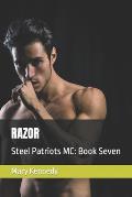 Razor: Steel Patriots MC: Book Seven