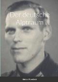 Der deutsche Alptraum