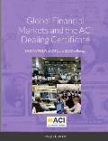 Global Financial Markets and the ACI Dealing Certificate: January 2022 syllabus