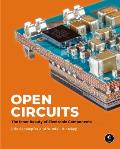 Open Circuits The Inner Beauty of Electronic Components