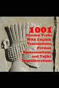 1001 Persian Verbs With English Translations, Persian Romanizations, and Tajiki Transliterations