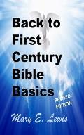 Back to First Century Bible Basics