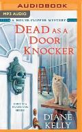 Dead as a Door Knocker