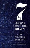 Seven and a Half Lessons about the Brain